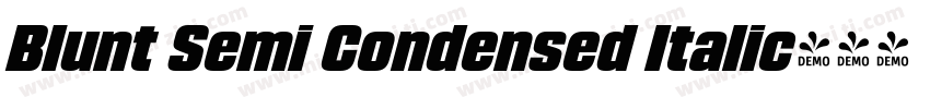 Blunt Semi Condensed Italic字体转换